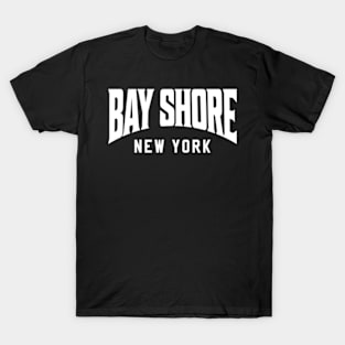 Bay Shore New York T-Shirt